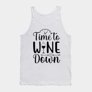 Time To Wine Down Tank Top